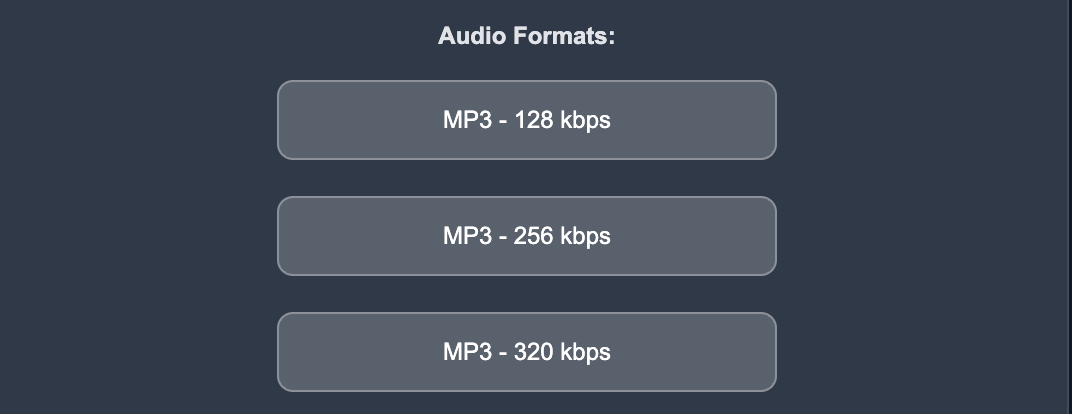 Step 4: Select MP3 or MP4 format and choose quality (up to 4K)